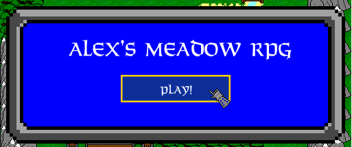 Alex's Meadow RPG